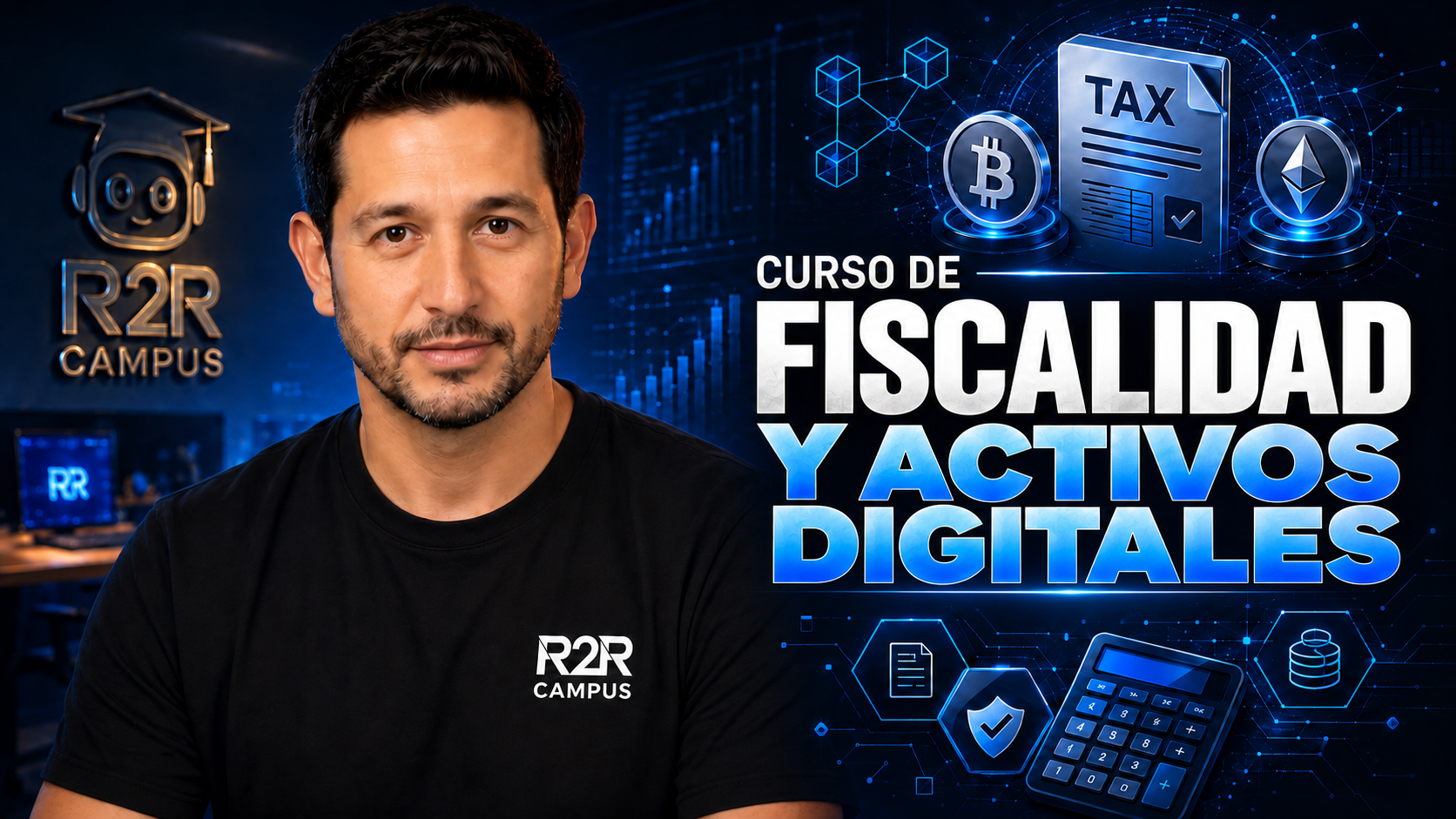 Curso de Fiscalidad y activos digitales · R2R Campus
